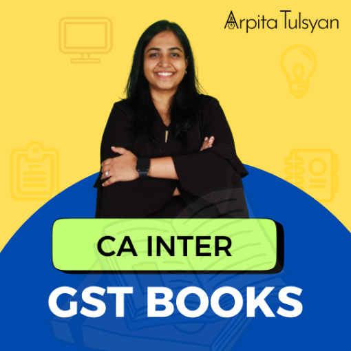 Picture of CA Inter GST (IDT) Book – 4th Edition | May, Sept 2026 & Jan 2027 Attempt by CA Arpita Tulsyan